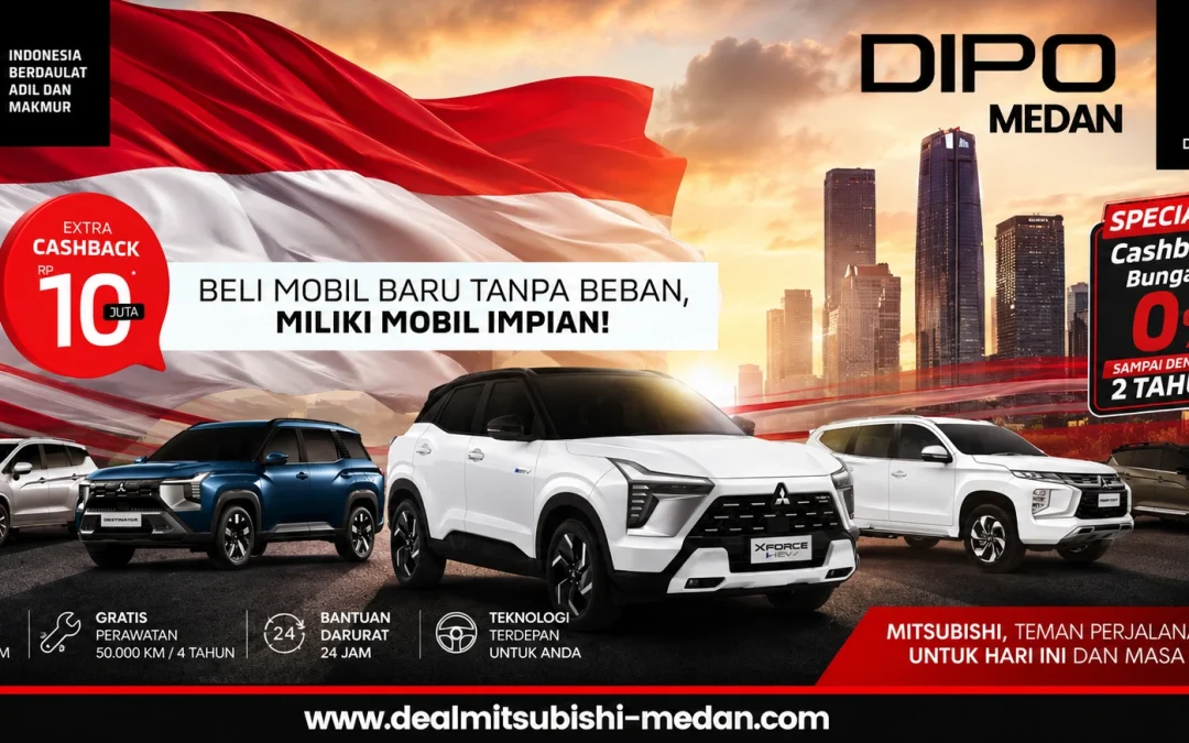 DIRGAHAYU INDONESIA KE-81 -Promo Mitsubishi MERDEKA FEST MEDAN